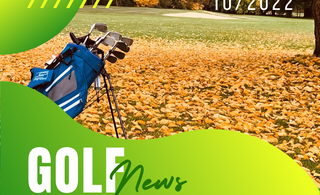 Noble Golf Neuigkeiten- Edition 10/2022